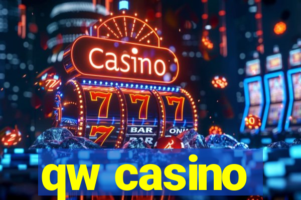 qw casino