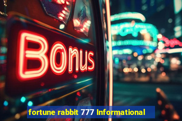 fortune rabbit 777 Informational