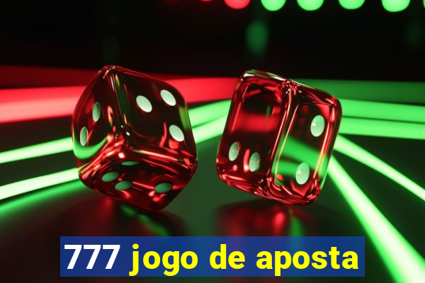 777 jogo de aposta