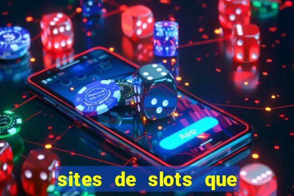 sites de slots que pagam no cadastro