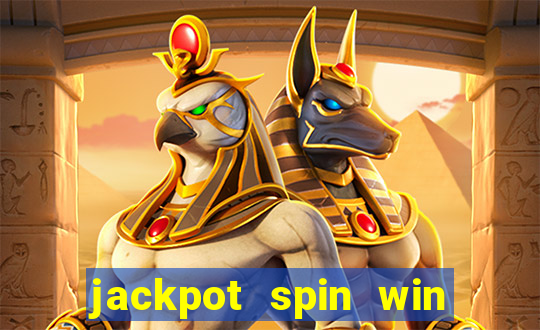 jackpot spin win real money