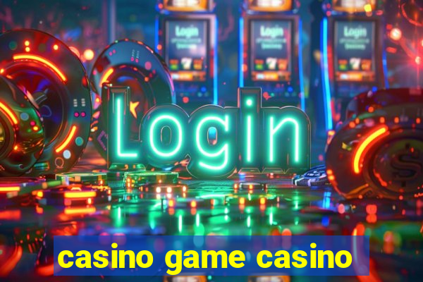 casino game casino