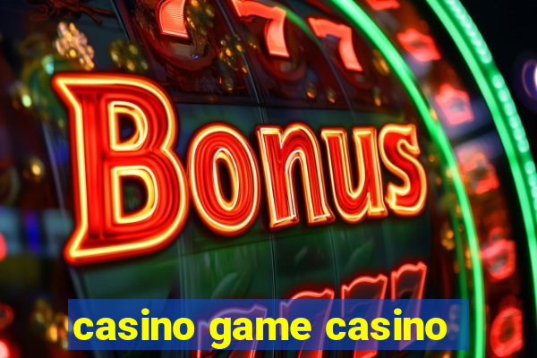 casino game casino