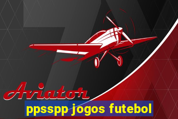 ppsspp jogos futebol