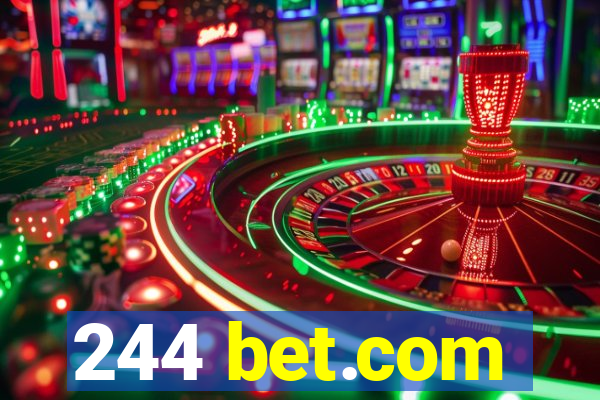 244 bet.com