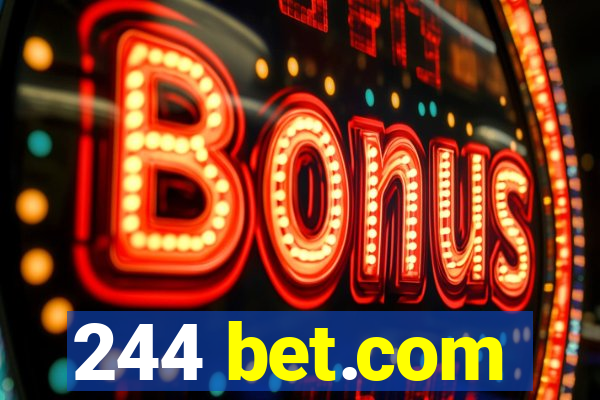 244 bet.com