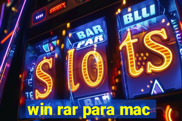 win rar para mac