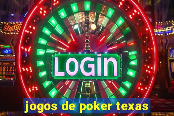 jogos de poker texas