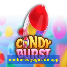 melhores jogos de app