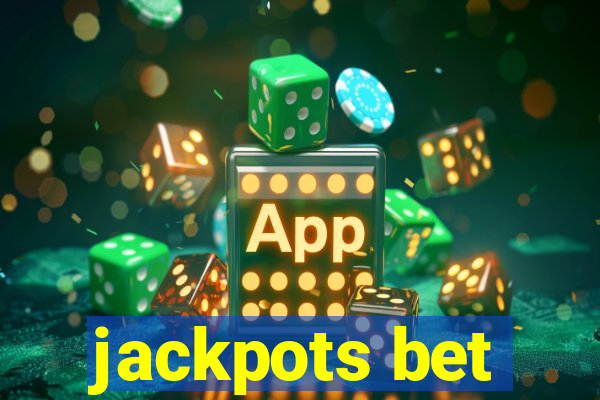 jackpots bet