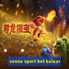 senna sport bet baixar