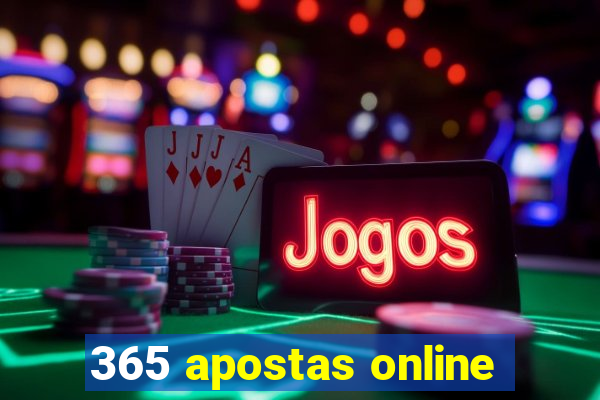 365 apostas online