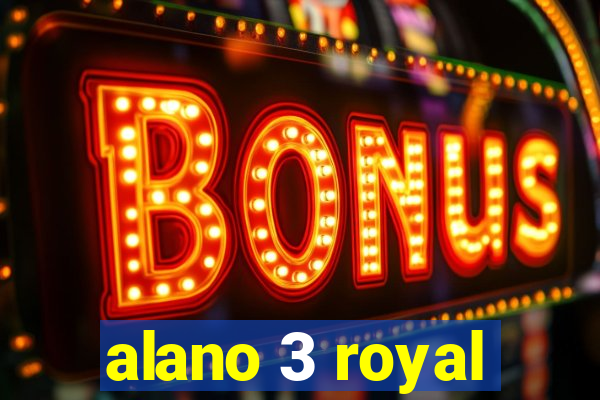 alano 3 royal