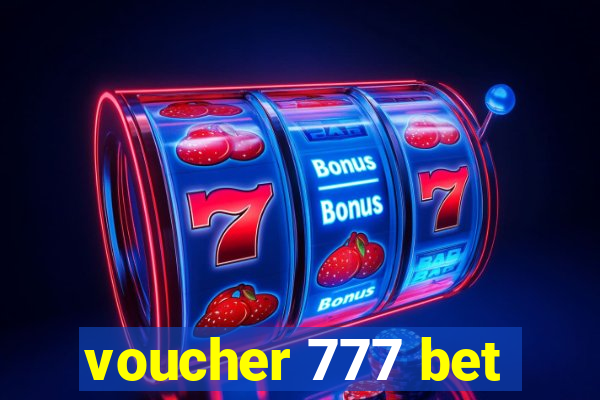 voucher 777 bet