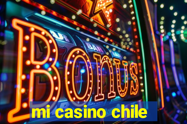 mi casino chile