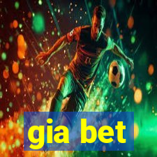 gia bet