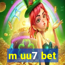 m uu7 bet