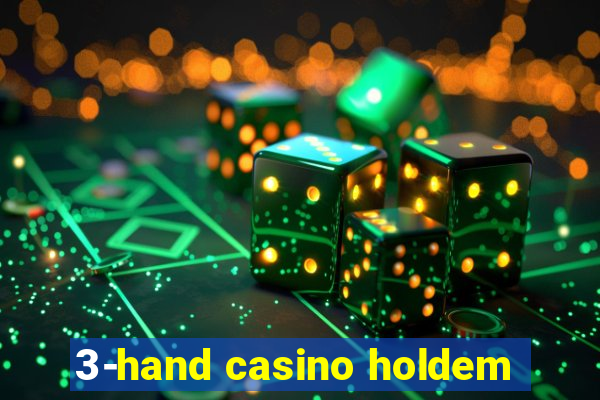 3-hand casino holdem