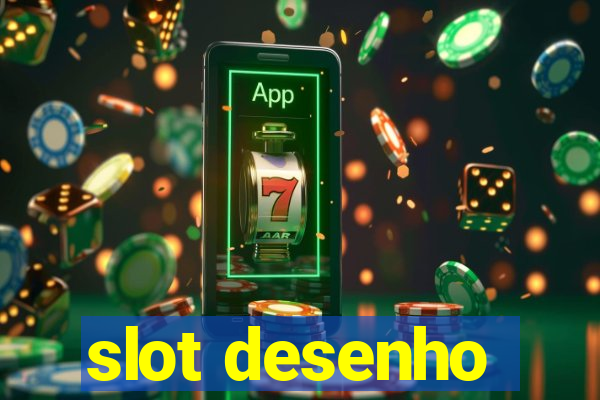 slot desenho