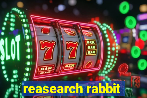 reasearch rabbit