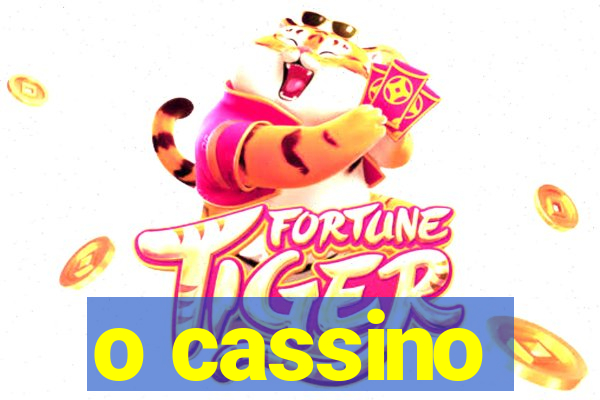 o cassino