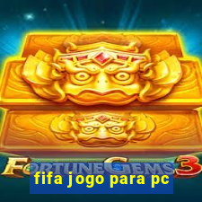 fifa jogo para pc