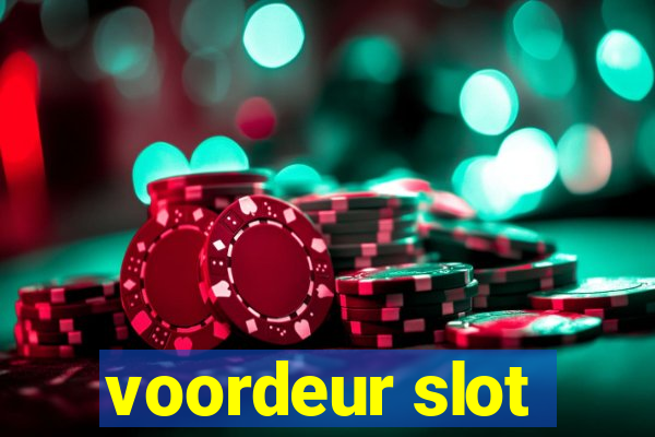 voordeur slot