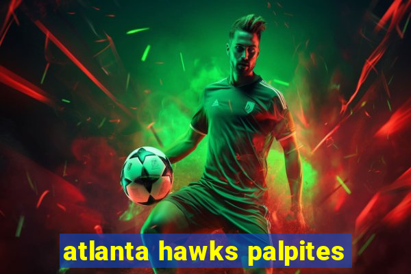 atlanta hawks palpites