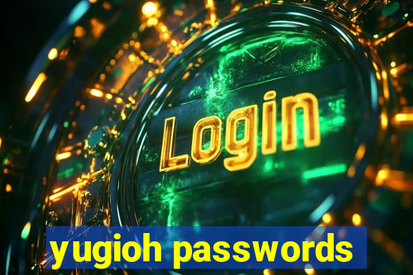 yugioh passwords