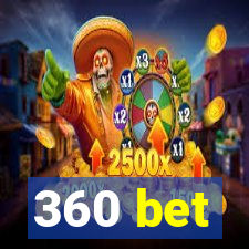 360 bet