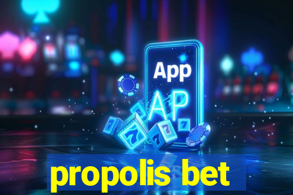 propolis bet