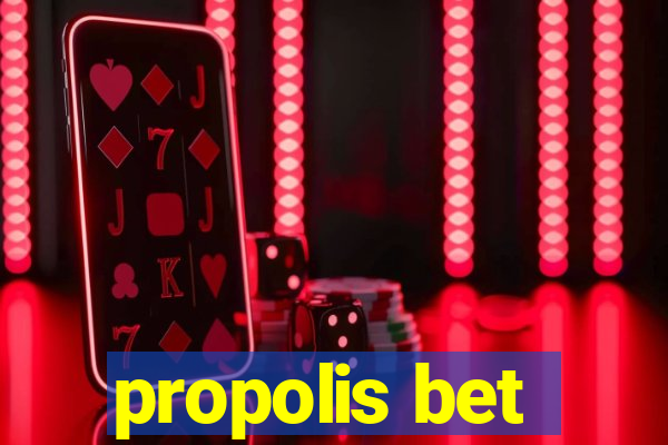 propolis bet