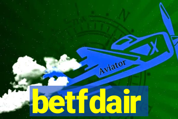 betfdair