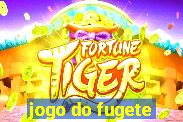 jogo do fugete