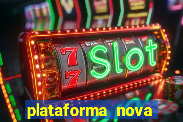 plataforma nova pagando slots