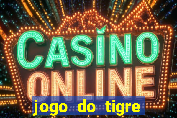 jogo do tigre horário pagante