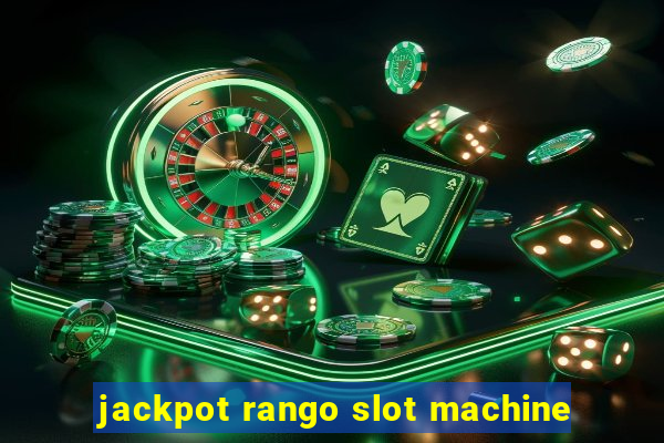 jackpot rango slot machine