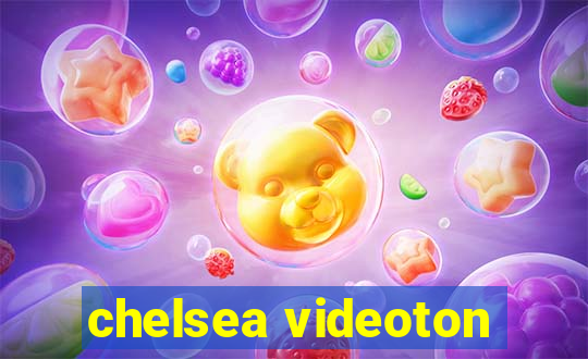 chelsea videoton