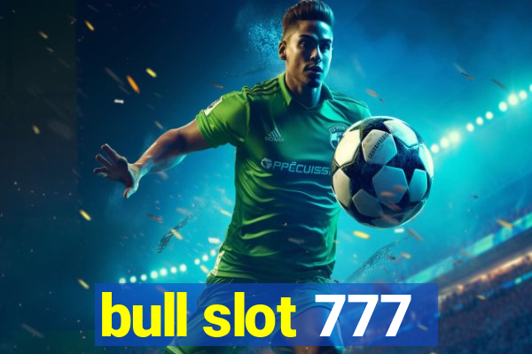 bull slot 777