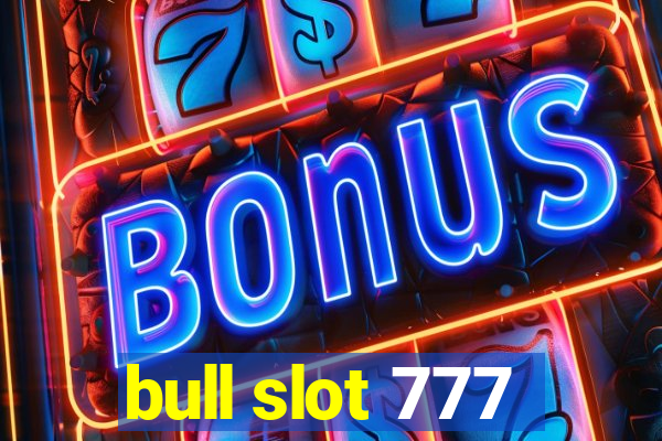 bull slot 777