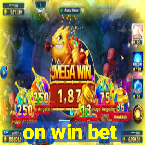 on win bet