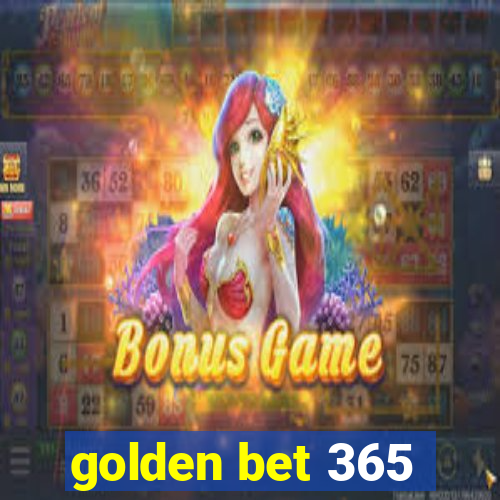 golden bet 365