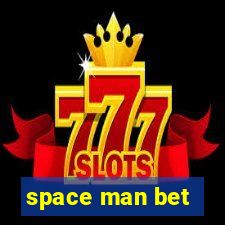 space man bet