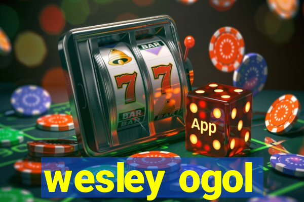 wesley ogol