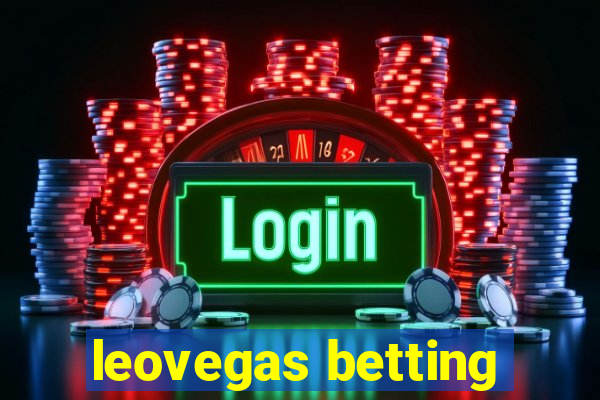 leovegas betting