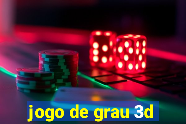 jogo de grau 3d