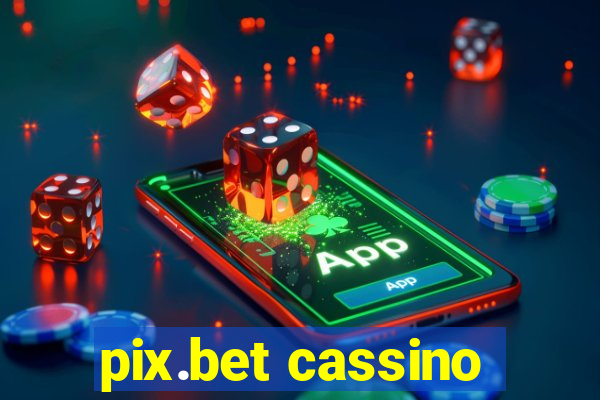 pix.bet cassino