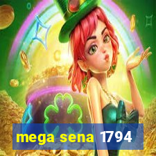 mega sena 1794