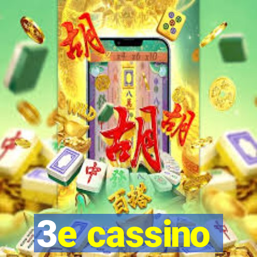 3e cassino