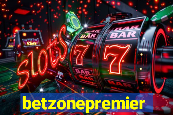 betzonepremier